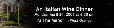 Special Wine Makers Dinner Event at The Manor, New Jersey Special Wine Makers Dinner Event at The Manor, New Jersey